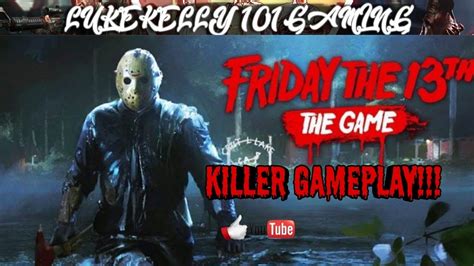 Killer Gameplay Friday The 13th The Game Youtube
