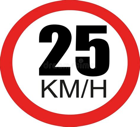 25 Km Per Hour Road Sign Stock Illustration Illustration Of Plate