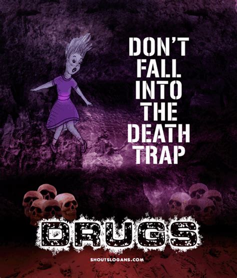 100 Best Anti Drug Slogans Posters And Quotes