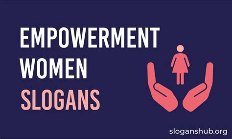 930 Powerful Women Empowerment Slogans Taglines And Phrases