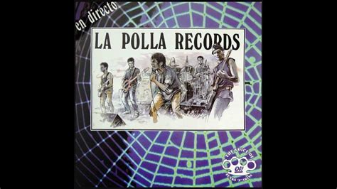 Quiero Ver La Polla Records 1988 En Directo Youtube