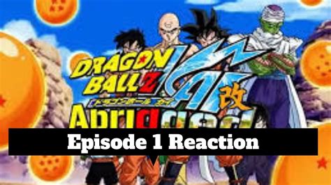 Dragon Ball Z Kai Abridged Blind Anime Reaction Episode 1 English Dub