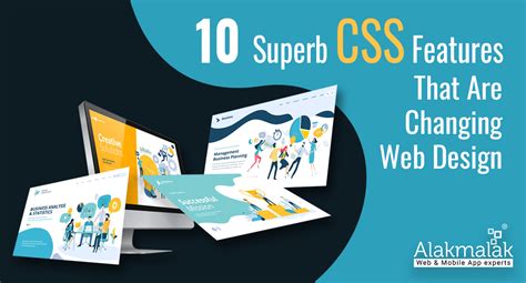 10 Superb Css Features That Are Changing Web Design Alakmalak