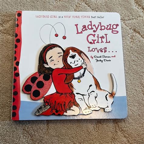 Grosset And Dunlap Toys Ladybug Girl Loves By Jacky Davis Board Book