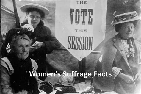 10 Womens Suffrage Facts Have Fun With History