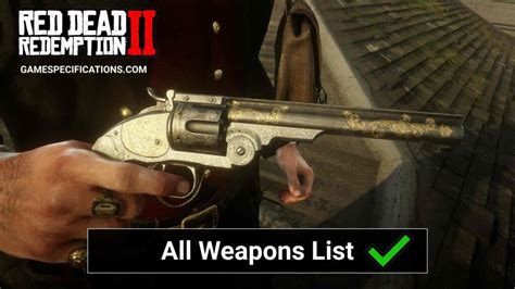 Top 19 Red Dead Redemption 2 Weapons Game Specifications