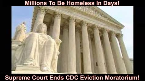 supreme court ends eviction moratorium millions to soon be homeless youtube