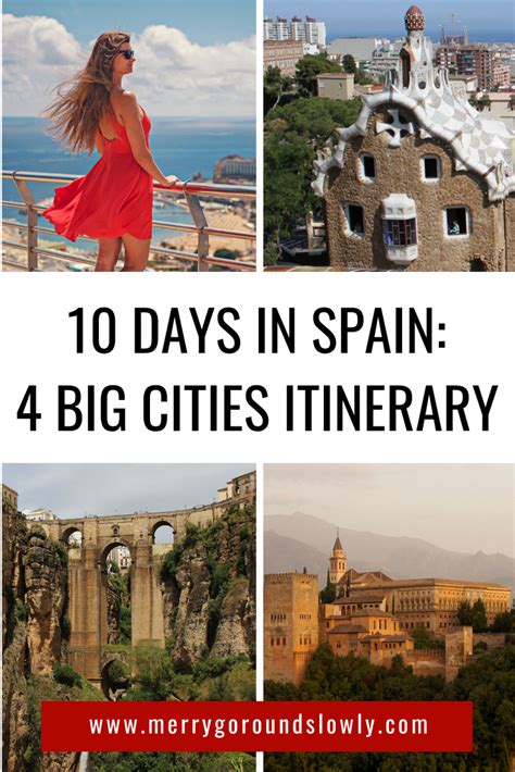 Spain Itinerary 10 Days In 4 Cities In 2020 Spain Itinerary Europe