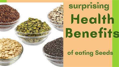 Powerful And Nutritious Seeds Health Benefits Of Eating Seeds
