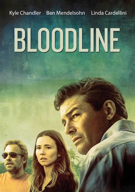 Bloodline Tv Series 2015 2017 Posters — The Movie Database Tmdb