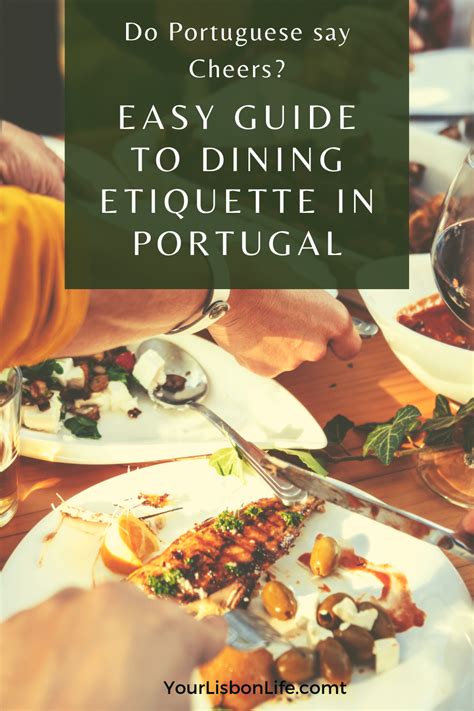 Easy Guide To Dining Etiquette In Portugal Dining Etiquette Wine