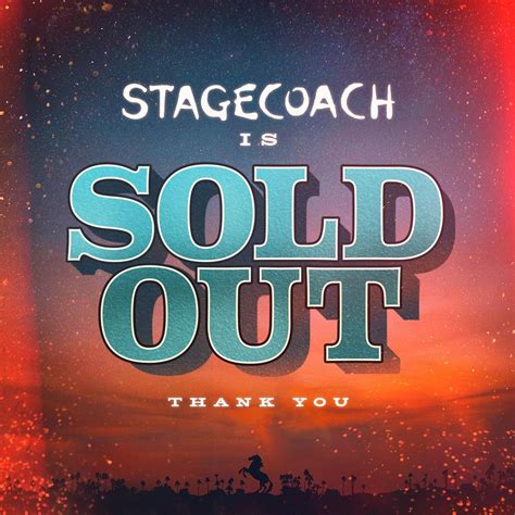 sold out already so is it gonna be packed r stagecoach