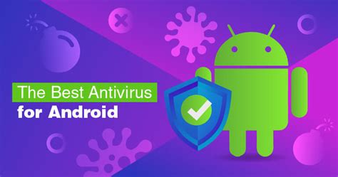 5 Best Really Free Android Antivirus Apps For 2021