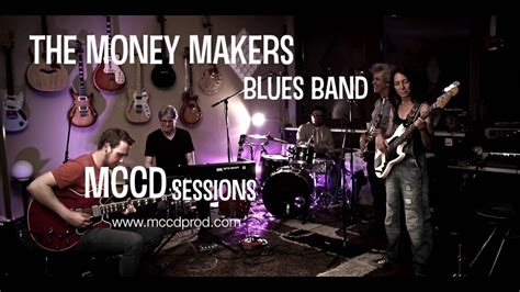 the money makers blues band i wonder why youtube