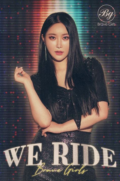 This is as a result of a recent compilation video of them performing rollin which has gained lots of attention on youtube! CONCEPT - BRAVE GIRLS "We Ride" Individual Photo (MINYOUNG ...