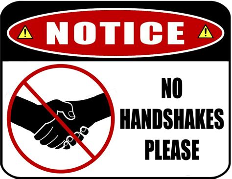 Notice No Handshakes Please 115 X 9 Laminated Sign