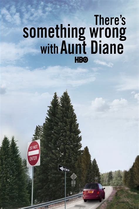 Theres Something Wrong With Aunt Diane 2011 Par Liz Garbus