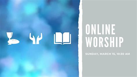 Sunday Worship March 15 2020 Youtube