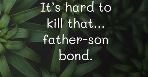 40 Proud Father Quotes All Love Messages