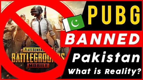 Pubg Mobile Banned In Pakistan Now What Will Happen Youtube