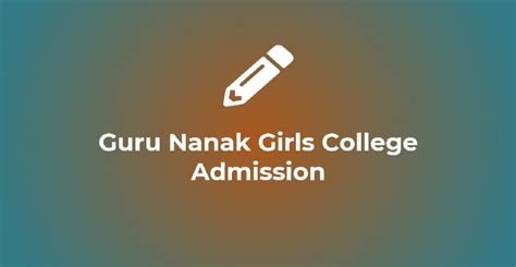 guru nanak girls college ludhiana admission 2024 25 forms