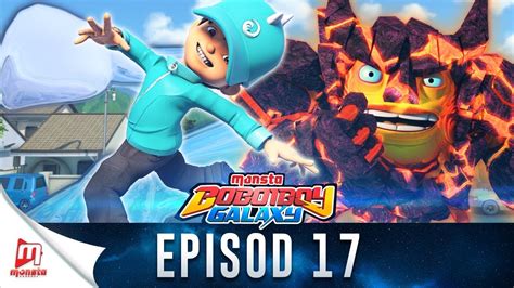 The first season ended on june 22th, 2018 with total of 24 episodes. Image - BoBoiBoy Galaxy Musim 1 Episode 17.jpg | BoBoiBoy ...
