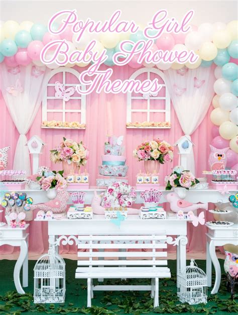 Popular Baby Shower Themes For Girls Delilahs Party Ideas
