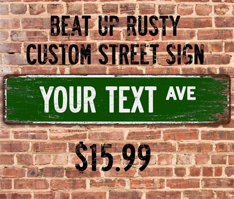 Custom Rusty Green Metal Street Sign With Weathered Appearance Etsy