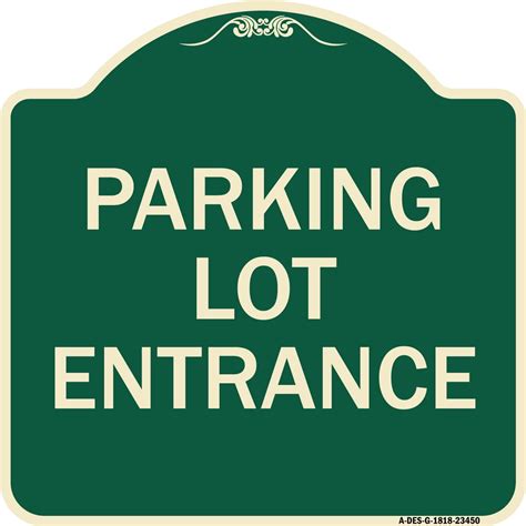 Signmission Designer Series Sign Parking Entrance Sign Parking Lot