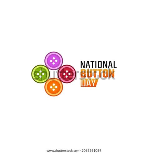 Vector Graphic National Button Day Good Stock Vector Royalty Free