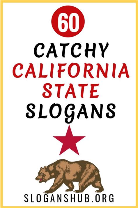 Discover The Captivating Slogans Of California