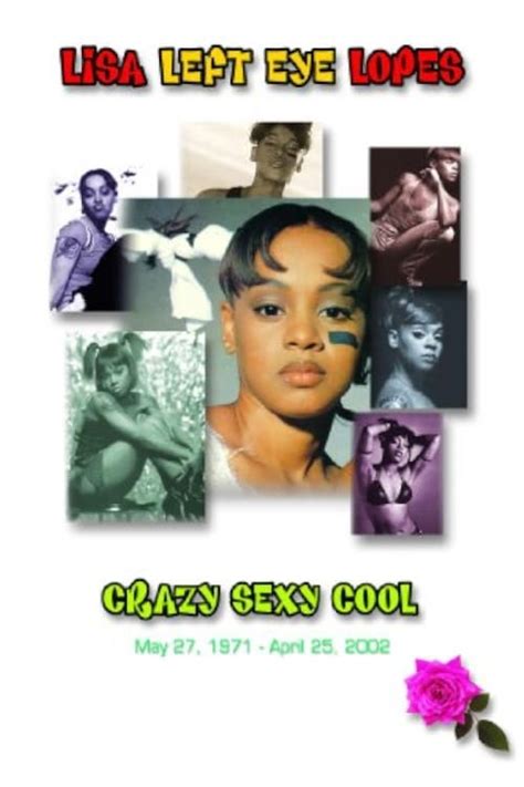 Lisa Left Eye Lopes Crazy Sexy Cool 2003 Posters — The Movie