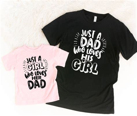 Dad And Daughter Matching Shirts Just A Dad Who Loves His Etsy
