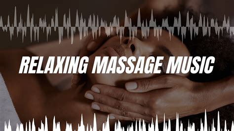 ⚡️calm And Relaxing Music For Massage🔥 A Selection Of Quiet Music For Relaxation During Massage