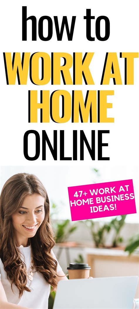 47 Work At Home Business Ideas You Can Start Today In 2020 Work From
