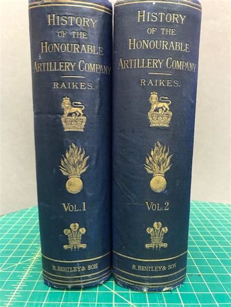 The History Of The Honourable Artillery Company Both Volumes By