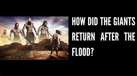 How Did The Nephilim Return After The Flood Thursday Night Theology