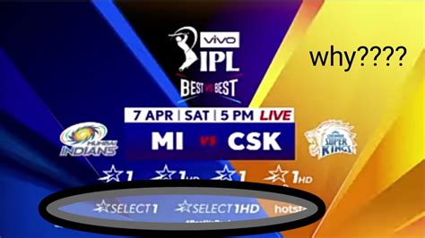 Why Ipl Is Being Broadcasted On Star Sports Select 1hd1 Reasons