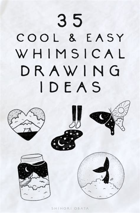 35 Cool Easy Whimsical Drawing Ideas In 2021 Easy Doodles Drawings