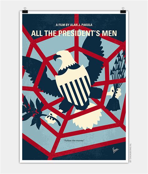 It does a lot of things well and makes it all look simple. No678 My All the presidents Men minimal movie poster ...