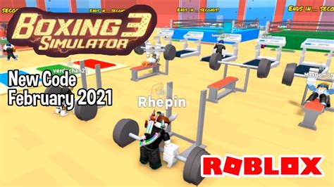 Roblox Boxing Simulator 3 New Code February 2021 Youtube