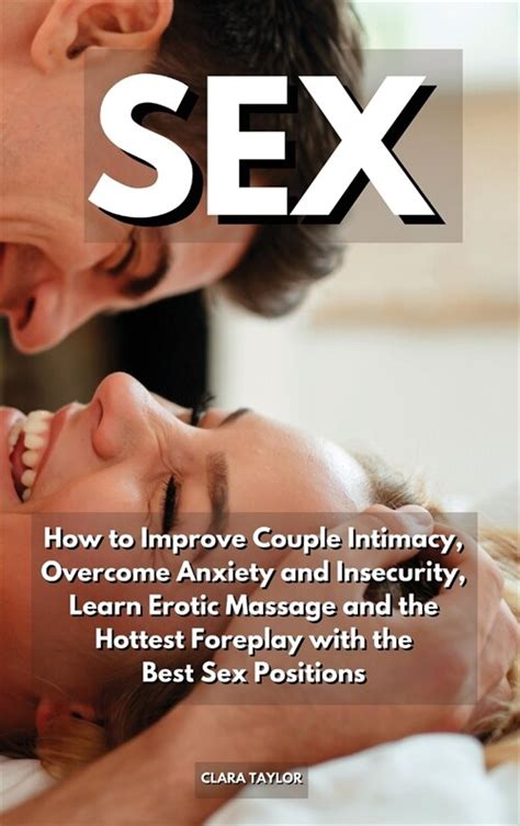 알라딘 sex how to improve couple intimacy overcome anxiety and insecurity learn erotic massage