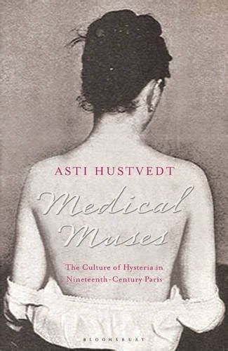 medical muses by asti hustvedt medical books hardbound