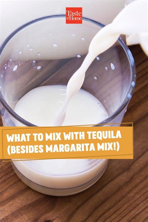 Wonder What To Mix With Tequila Well Show You Margarita Mix