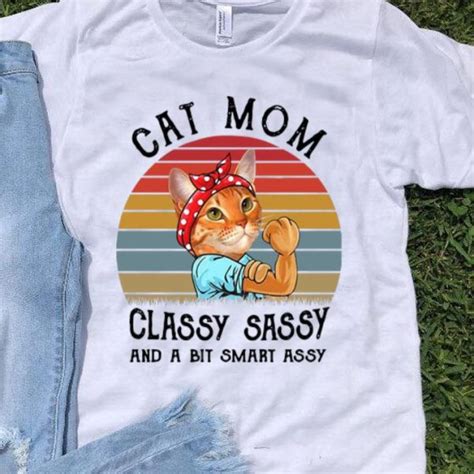 vintage cat mom classy sassy and a bit smart assy shirt hoodie sweater longsleeve t shirt