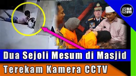 Pelaku Video Mesum Di Masjid Yang Terekam Cctv Minta Maafvideo Cctv