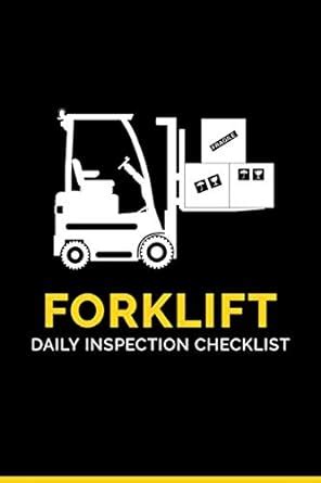Forklift Daily Inspection Checklist Maintenance Forklift Checklist