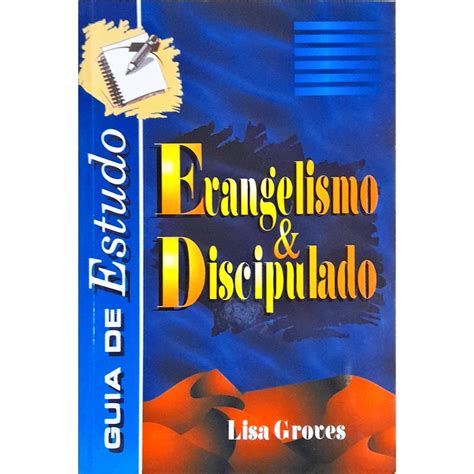 Guia De Estudo Evangelismo E Discipulado Lisa Groves Shopee Brasil