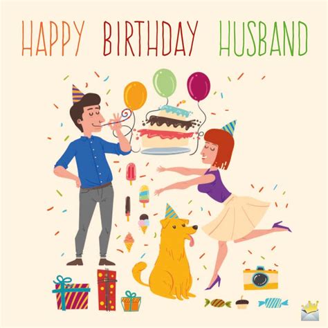  hear hear to the birthday boy, the most amazing groom in the universe. Happy Birthday Wishes for my Husband