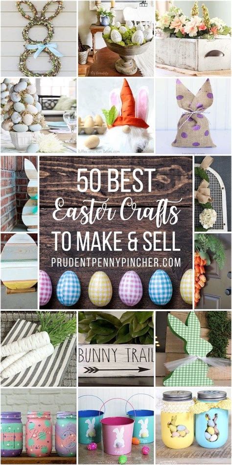 50 Diy Easter Crafts To Sell Easter Crafts To Make Easy Easter